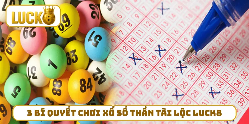 3 bí quyết chơi xổ số thần tài lộc LUCK8 đỉnh chóp