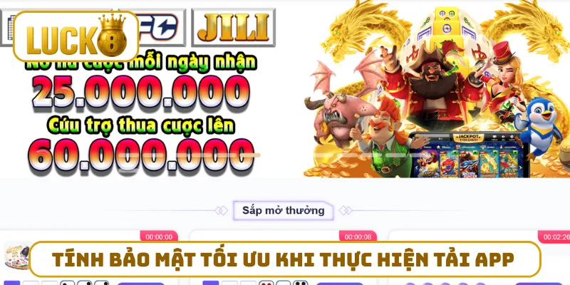Tính bảo mật tối ưu khi thực hiện tải app 